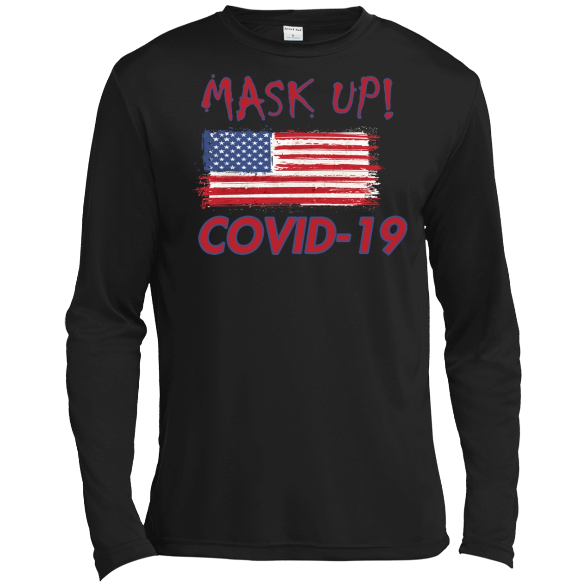 Mask Up !-TST350LS Tall Long Sleeve Moisture Absorbing T-Shirt