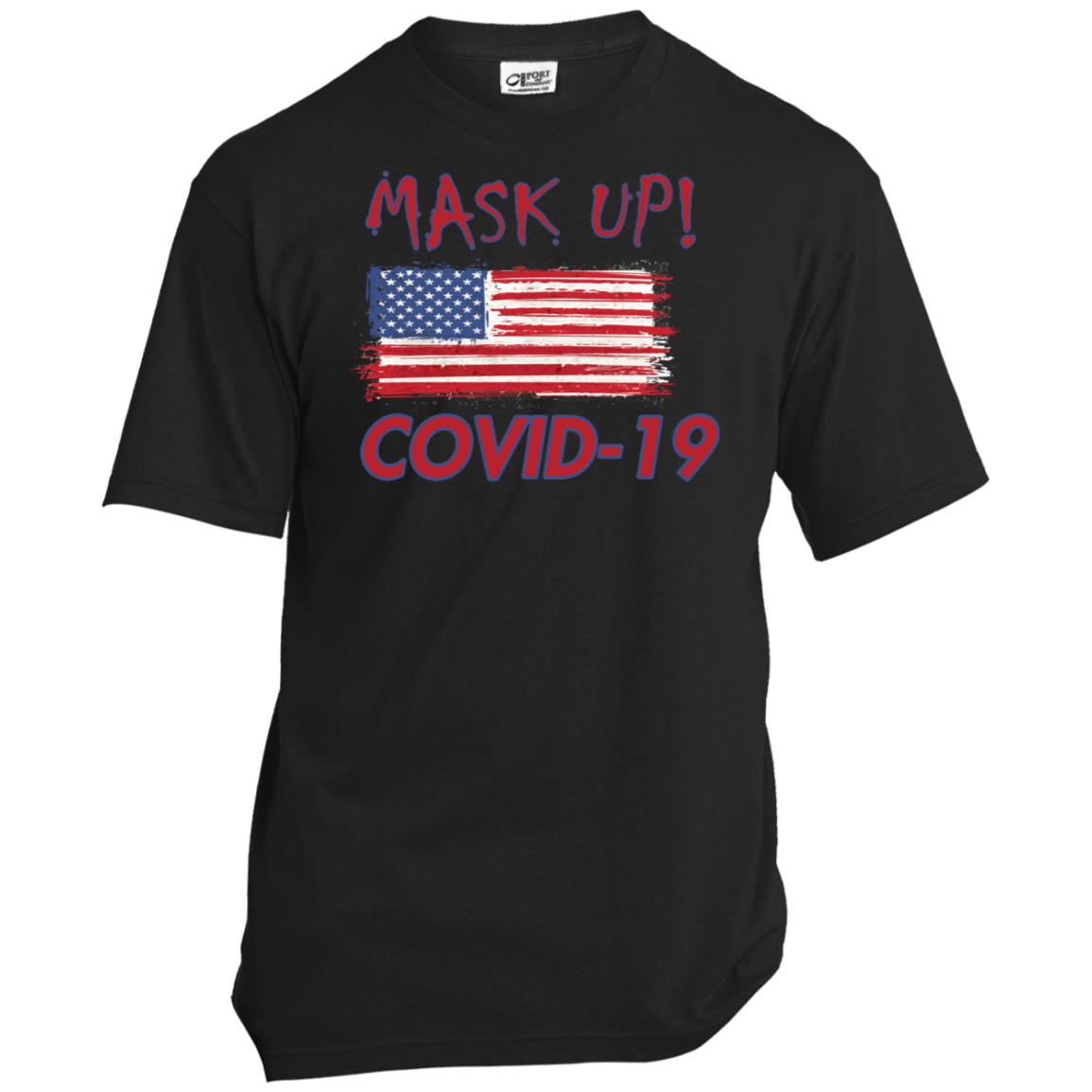 Mask Up !-USA100 Made in the USA Unisex T-Shirt